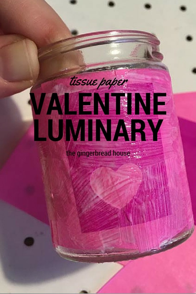 Easy tissue paper Valentine luminary