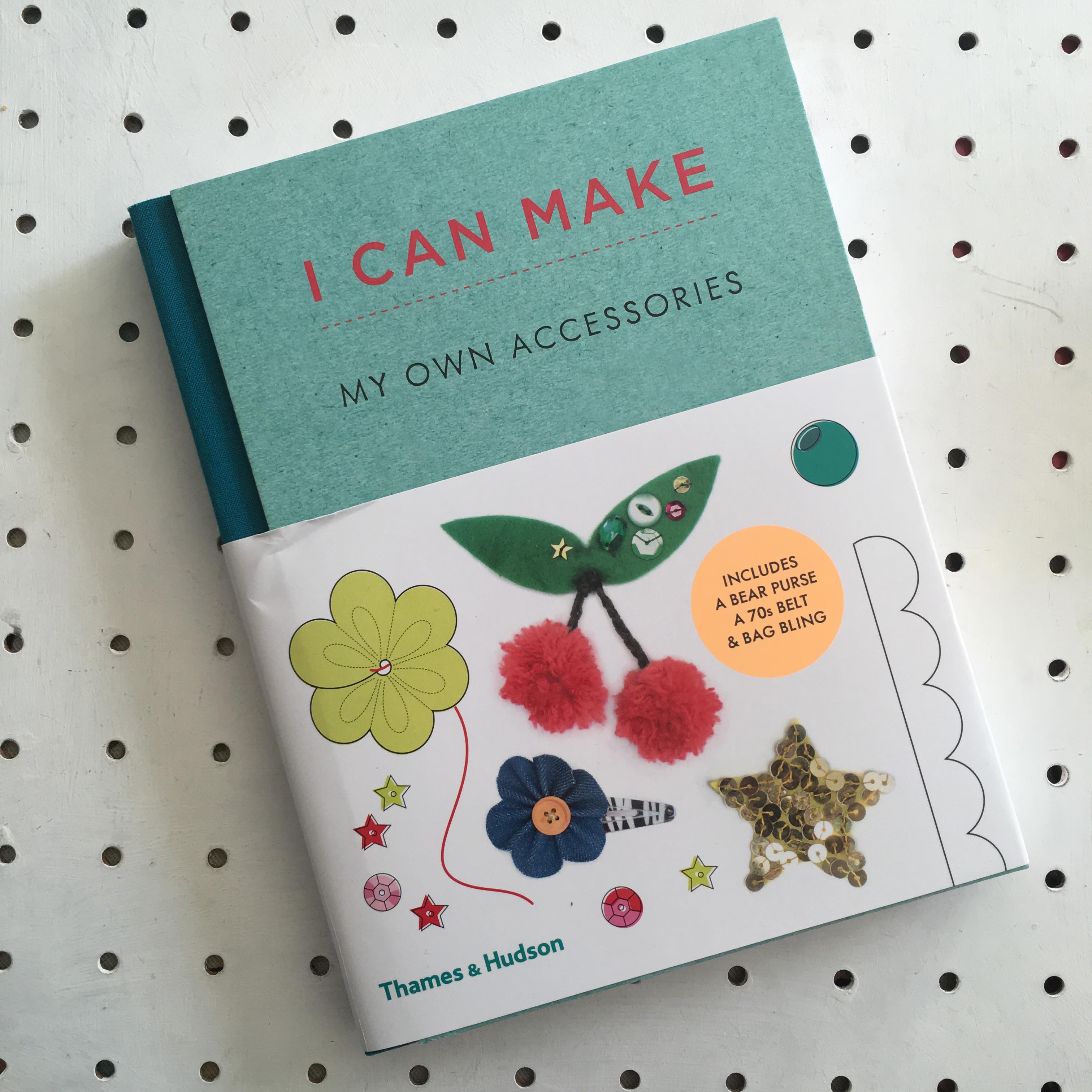 I Can Make My Own Accessories book