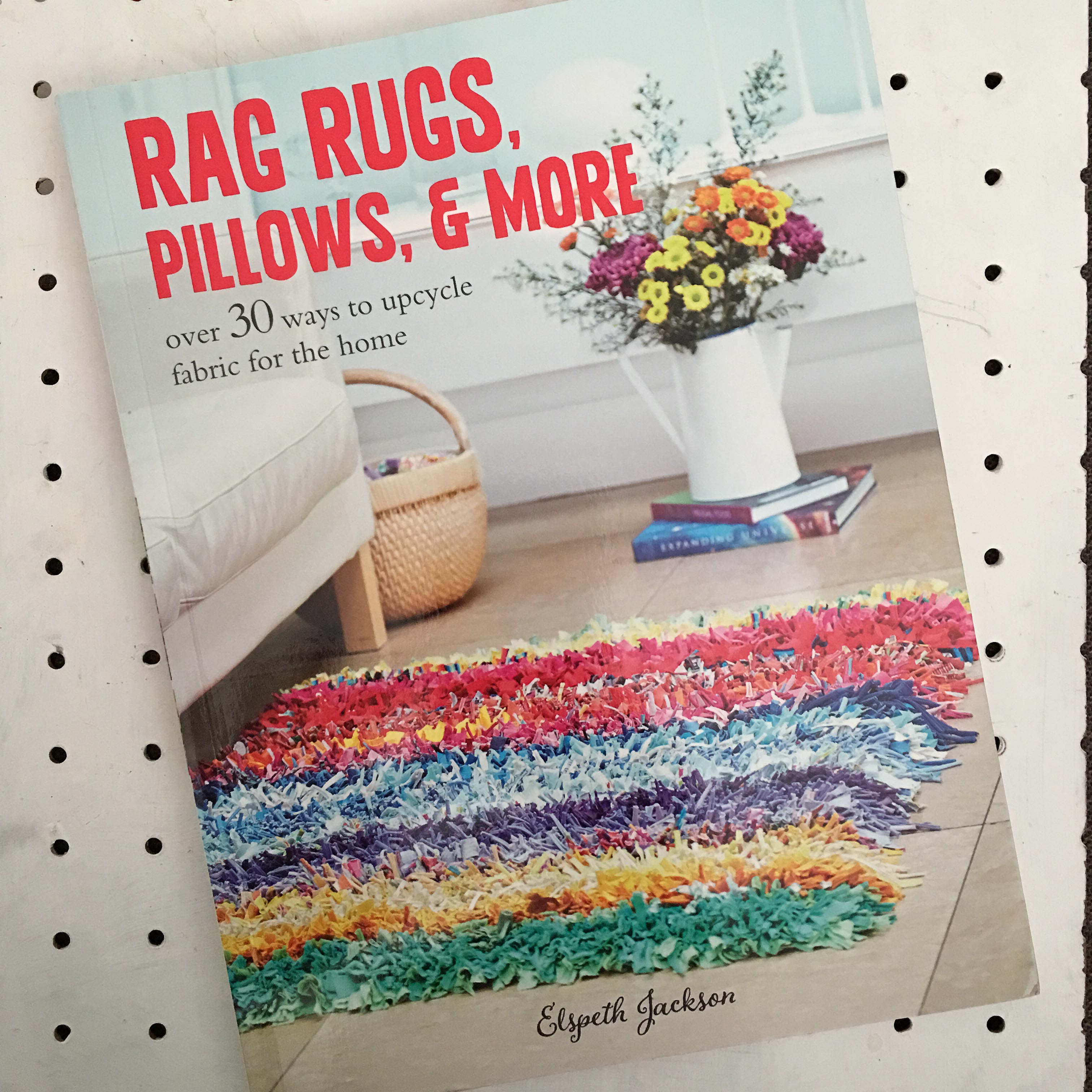 Rag Rugs, Pillows and More book cover