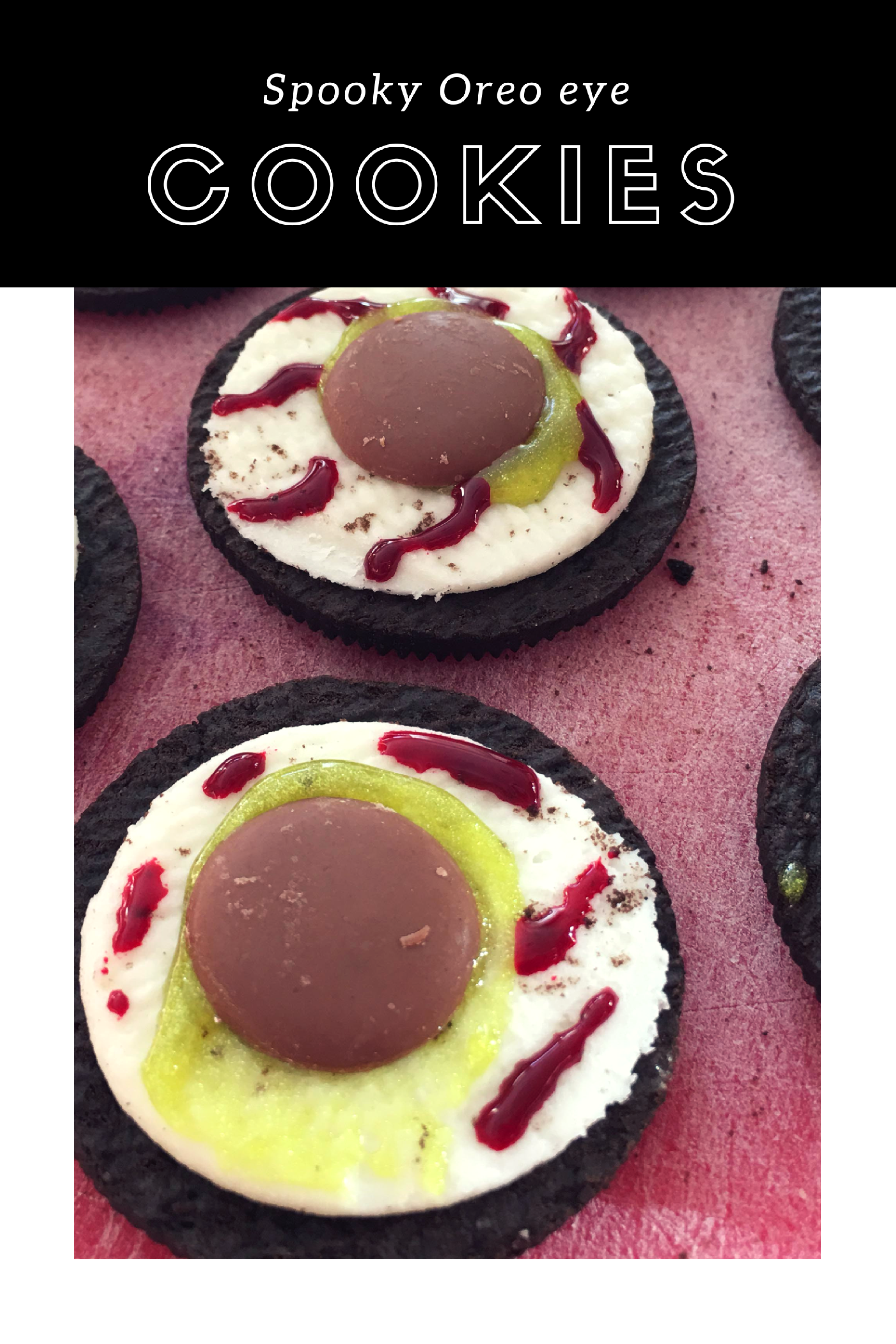 Spooky Oreo eye cookies - the gingerbread house