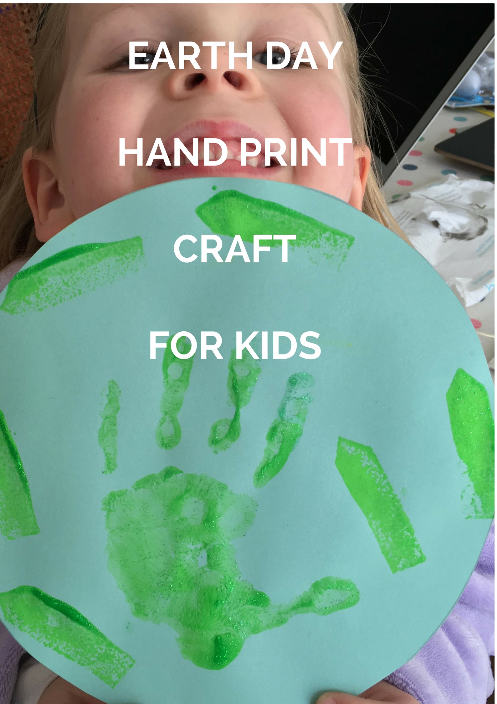 EARTH DAY HAND PRINT CRAFT FOR KIDS