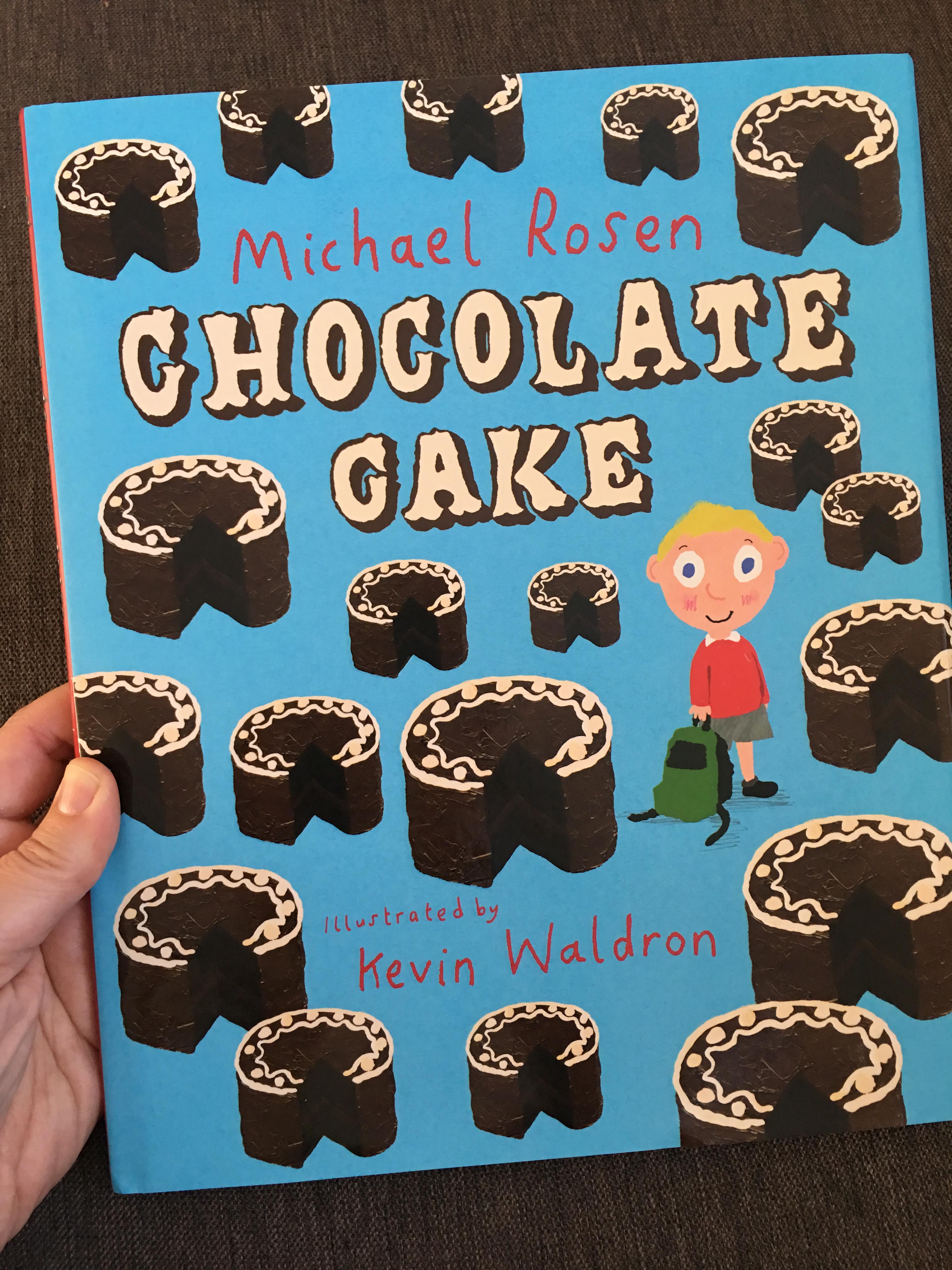 Michael Rosen Chocolate Cake book cover