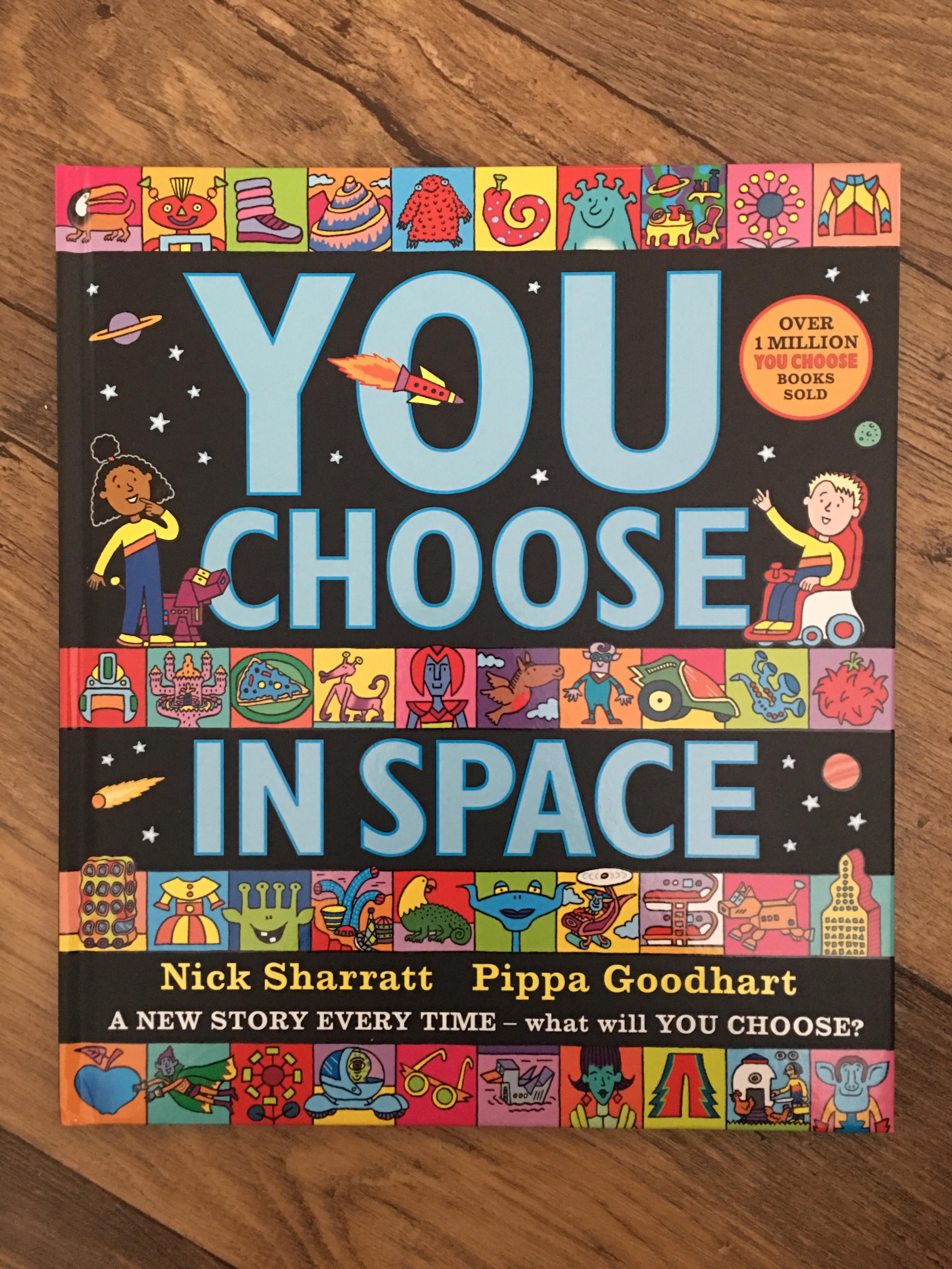 You Choose: In Space by Pippa Goodhart and Nick Sharratt