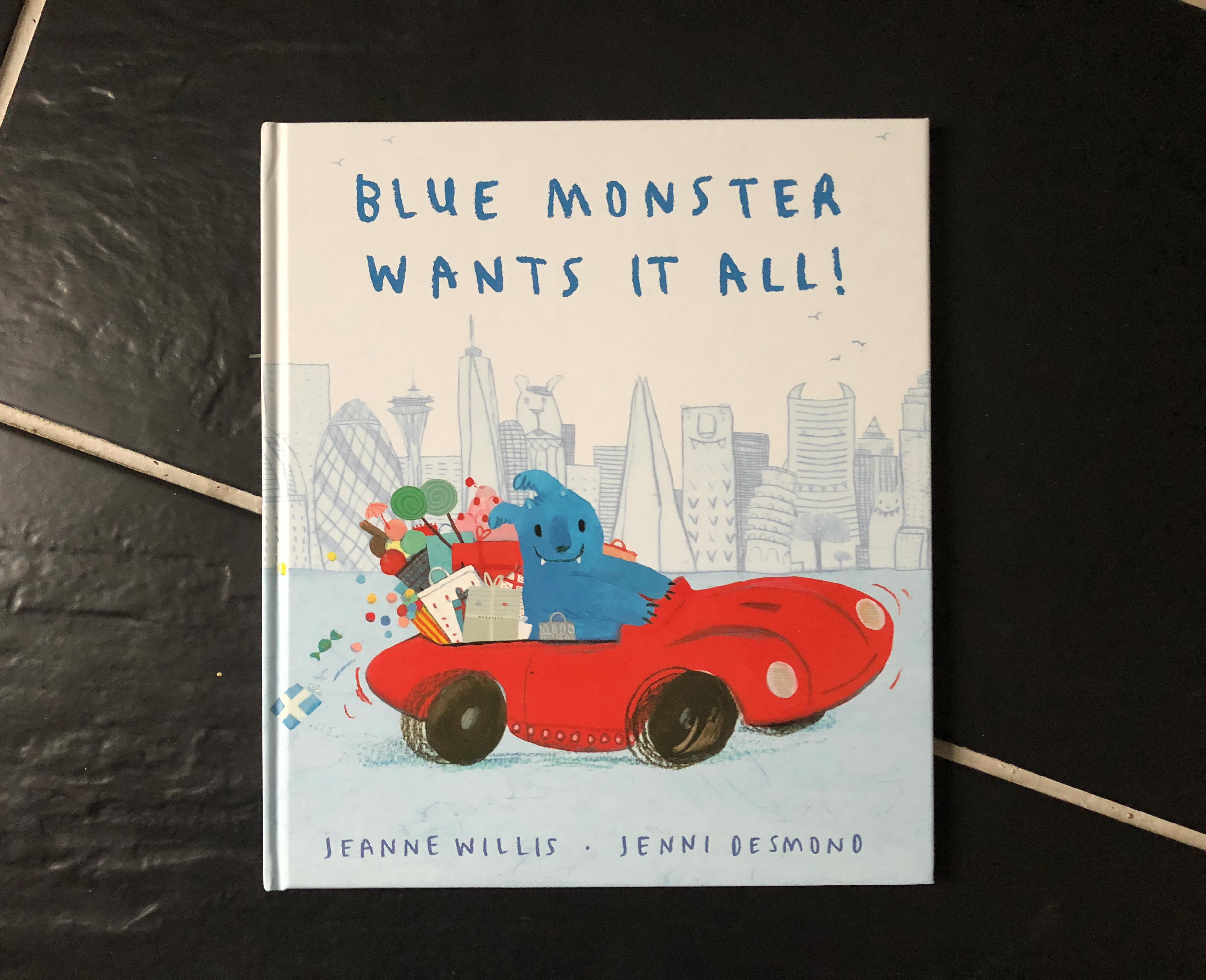Win a copy of Blue Monster Wants It All!