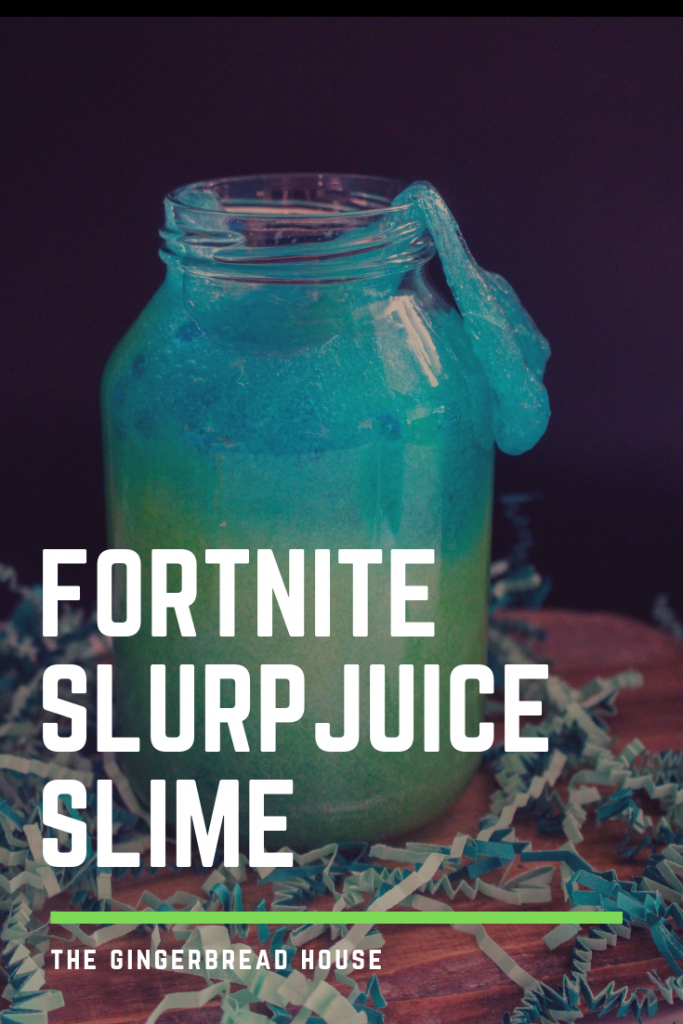 DIY Fortnite Slurp Juice Slime Recipe For Kids The gingerbread house diy-fortnite-slurp-juice-slime-recipe-for-kids-the-gingerbread-house