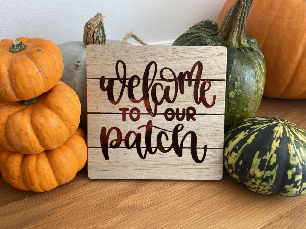 welcome to our patch vinyl sign